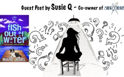 Guest Post by Susie Q (side character in Fish Out of Water)